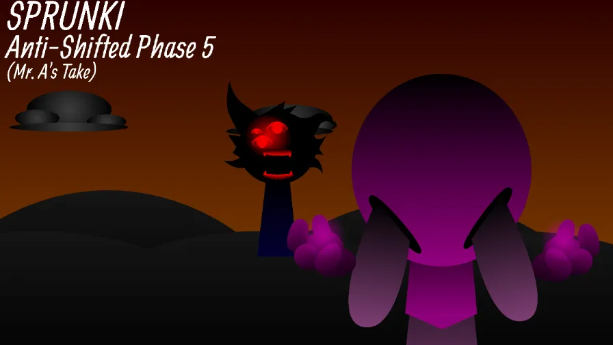 Anti-Shifted: Phase 5 (Mr. A's Take)