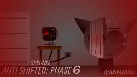Sprunki Anti Shifted - Phase 6 (Fanmade)