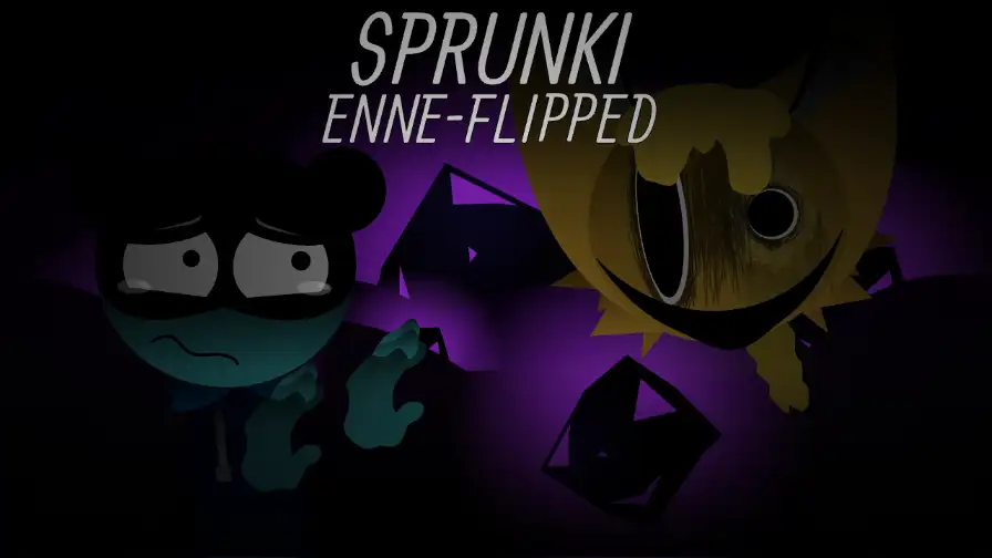 Sprunki - ENNEFLIPPED REMASTERED