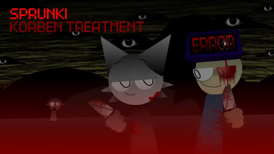 Sprunki Korben Treatment