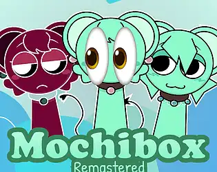 Sprunki Mochibox Remastered