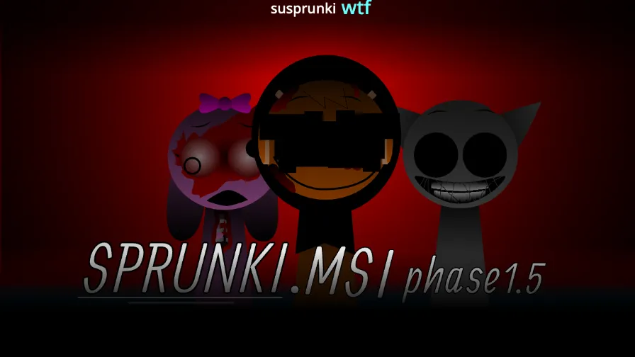 Sprunki MSI Fase 1.5