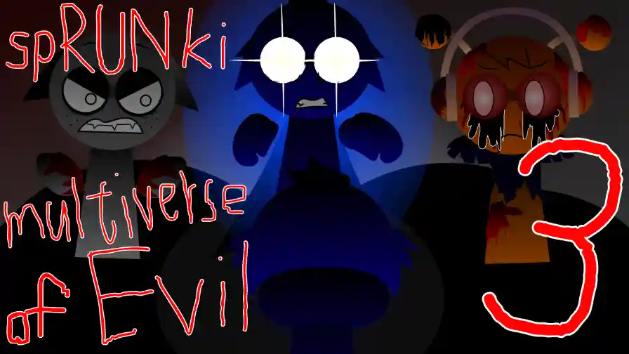 sprunki multiverse of evil 3