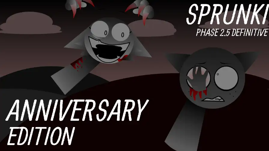Sprunki - Phase 2.5 Definitive Edition (ANNIVERSARY EDITION)