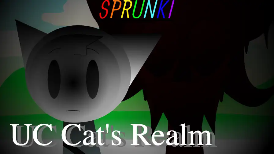 Sprunki - UC CAT'S REALM