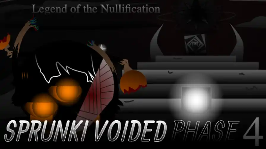 Sprunki - Voided Phase 4: Legend of the Nullification