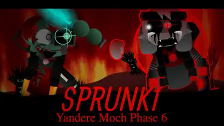 Sprunki Yandere Moch: Phase 6 (THE TRUTH)