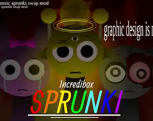 Sprunki - Yet Another Generic Swap Mod
